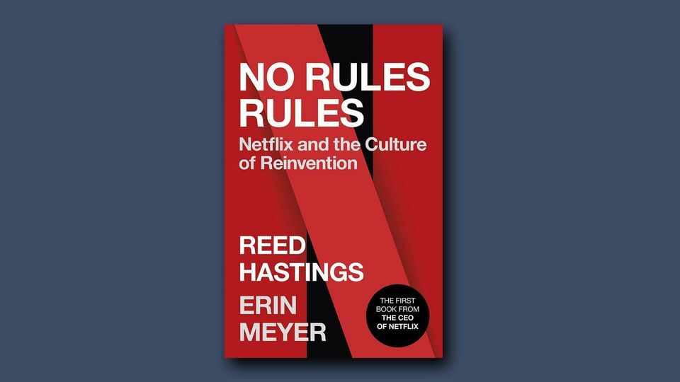 No rules. Netflix's unique culture
